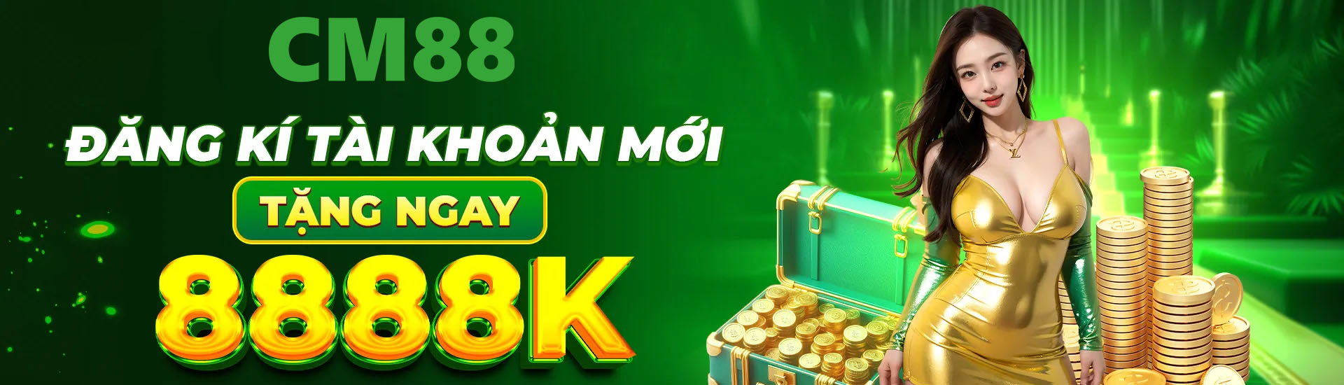 Nhà cái cm88 ưu đãi 88k tạo thành công tài khoản